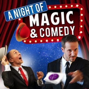 Two men in suits throwing cards and the words "A Night of Magic & Comedy" in front of a red curtain