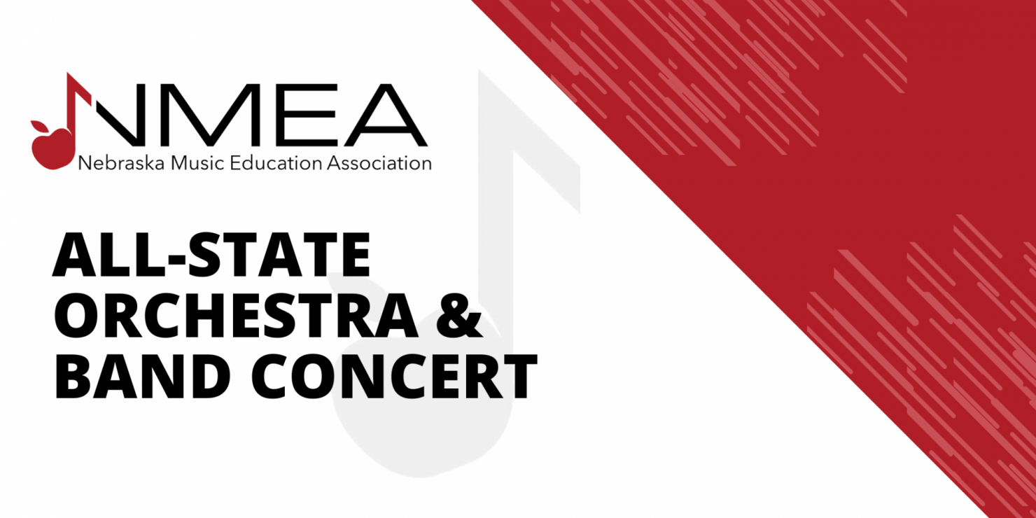 NMEA AllState Orchestra and Band Concert Lied Center for Performing