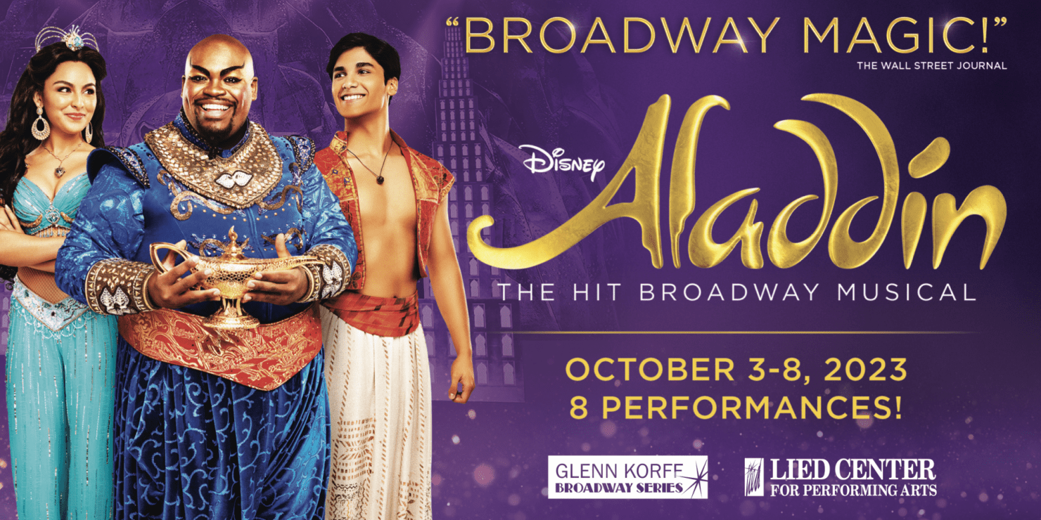 Disney’s ALADDIN | Lied Center For Performing Arts, Lincoln NE